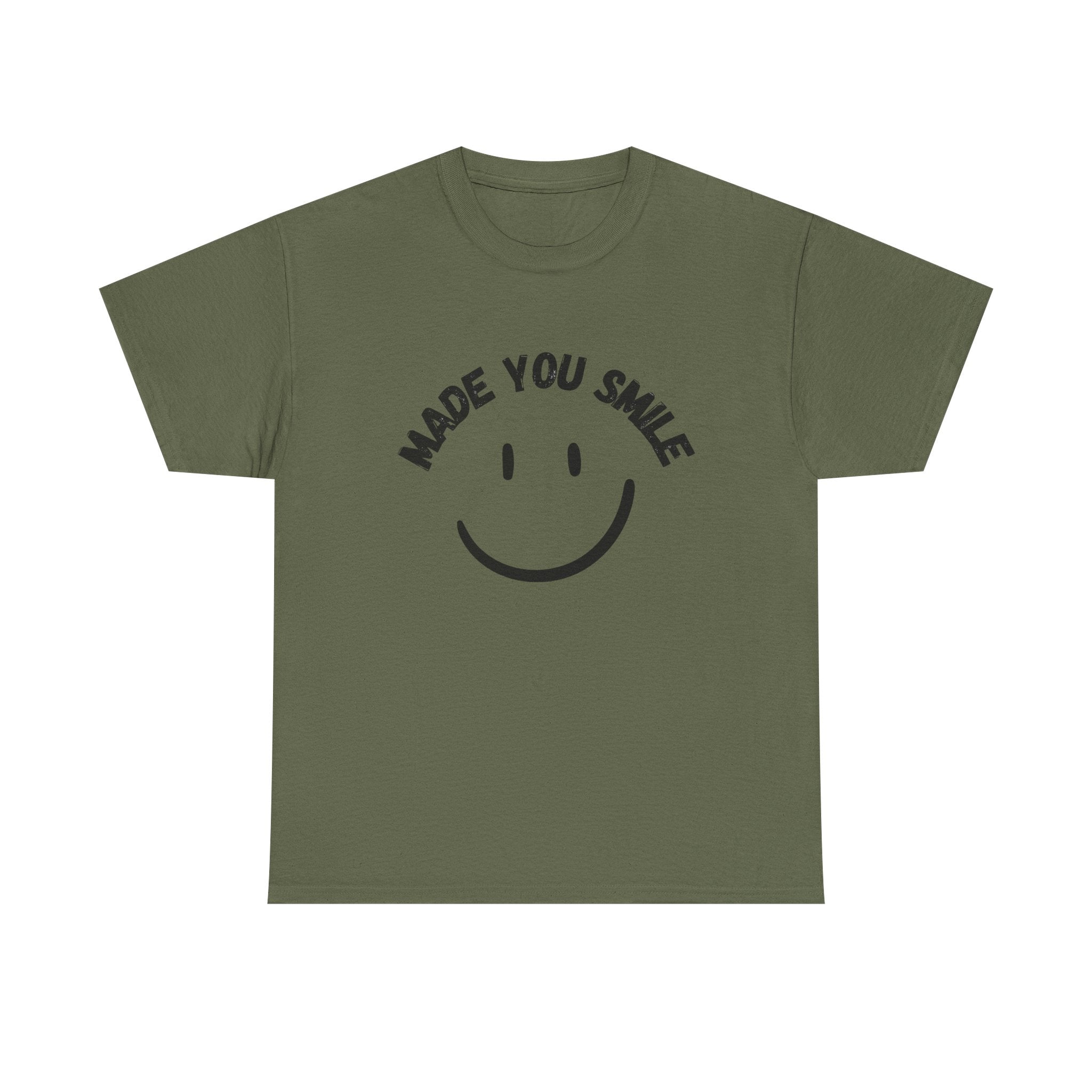 MADE YOU SMILE