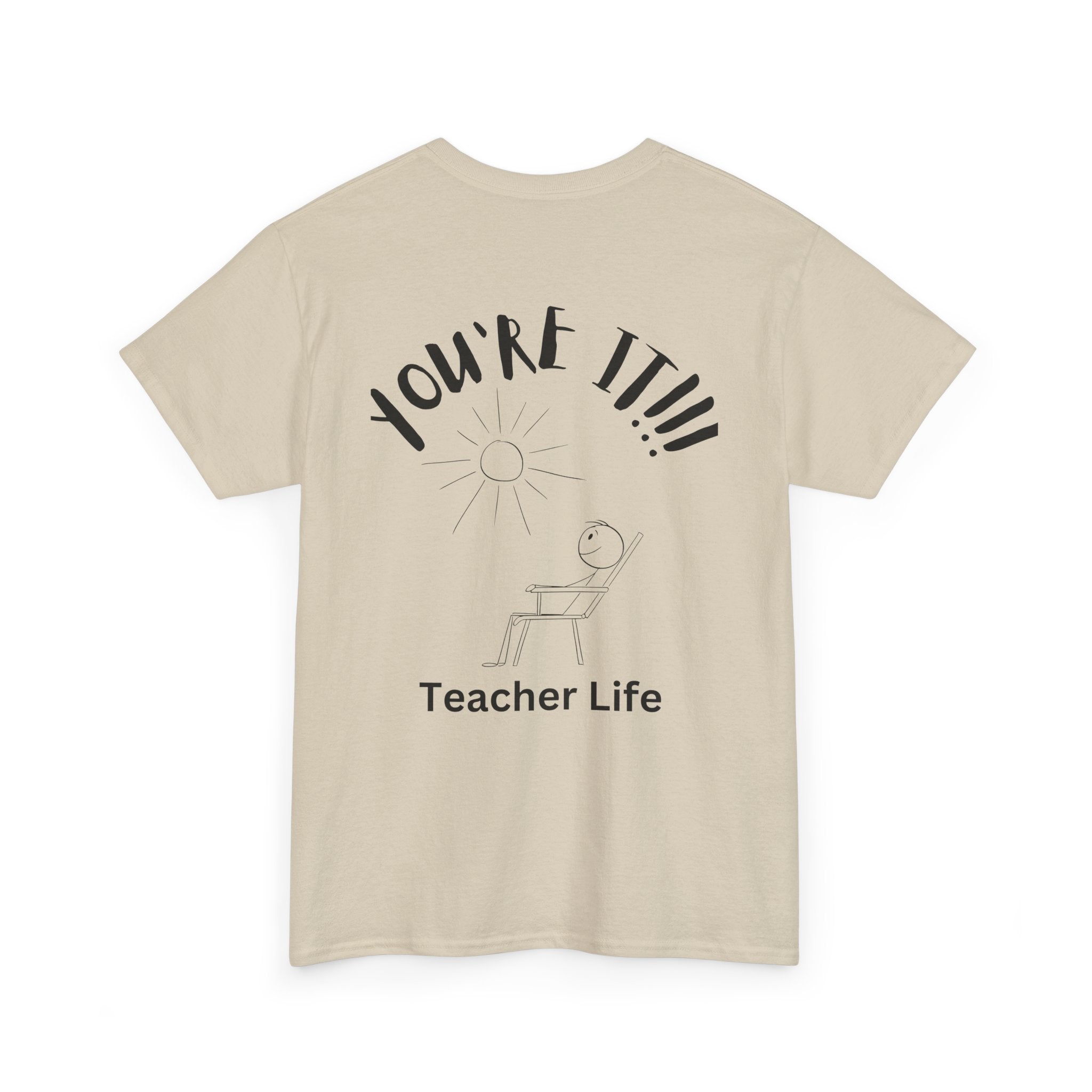 TAG, YOU'RE IT (TEACHER)
