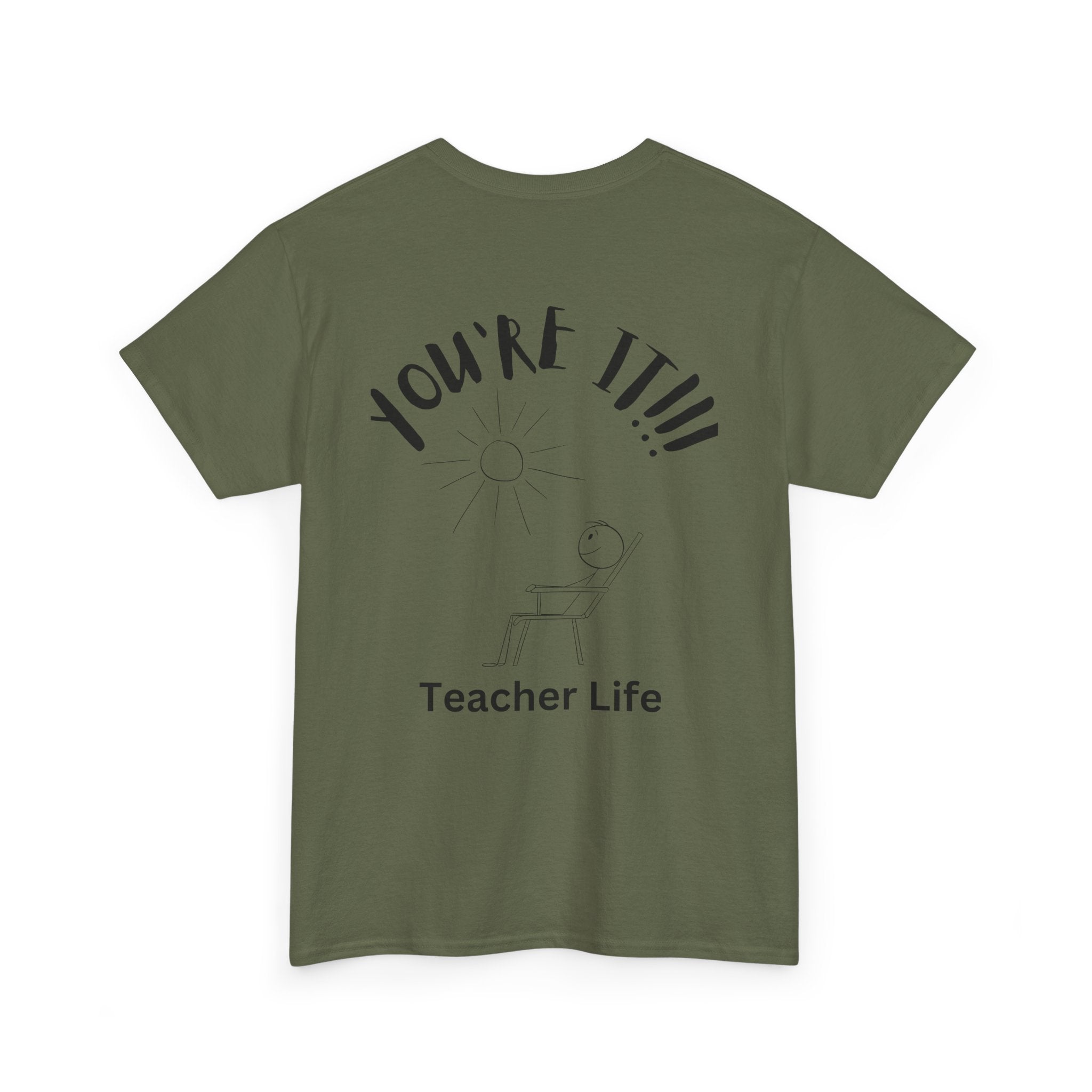 TAG, YOU'RE IT (TEACHER)