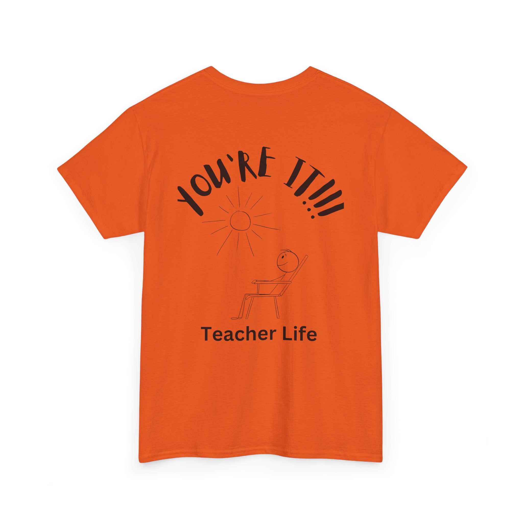 TAG, YOU'RE IT (TEACHER)
