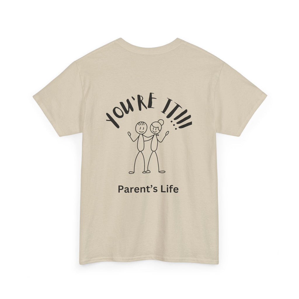 TAG, YOU'RE IT (PARENTS)