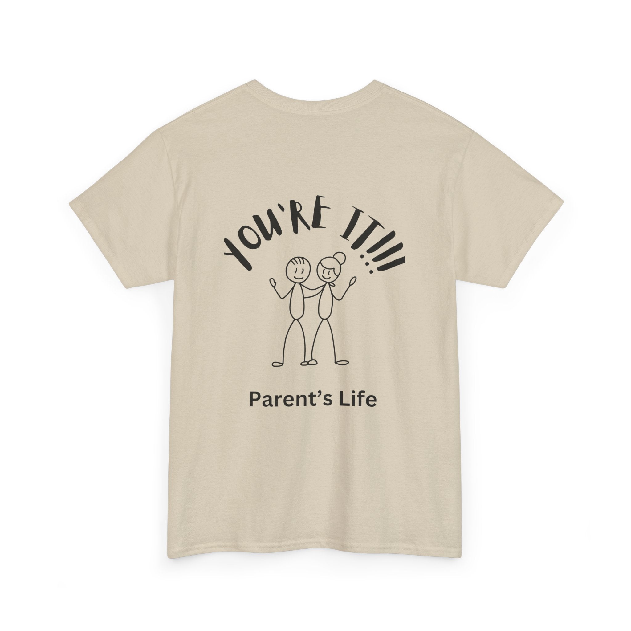 TAG, YOU'RE IT (PARENTS)