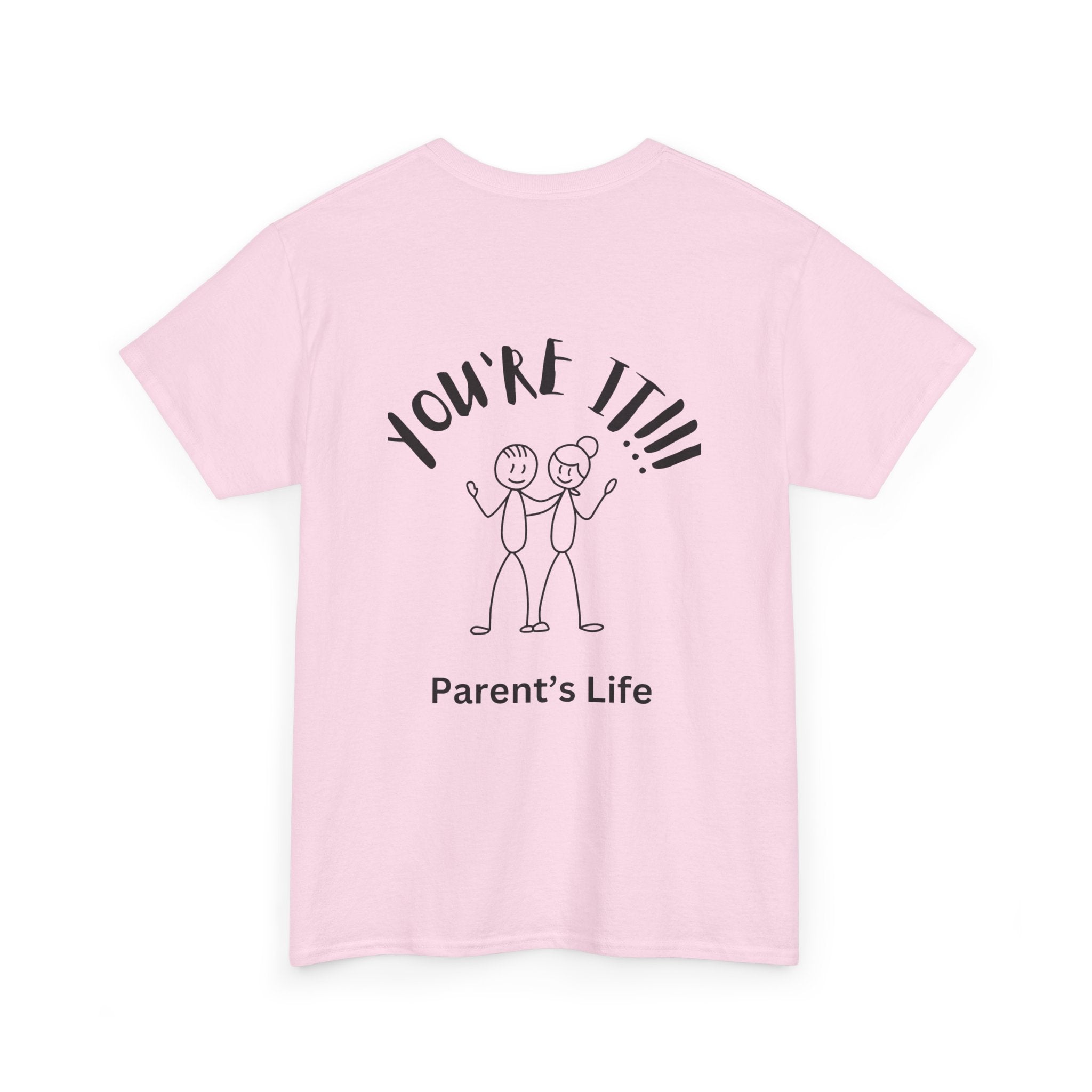 TAG, YOU'RE IT (PARENTS)