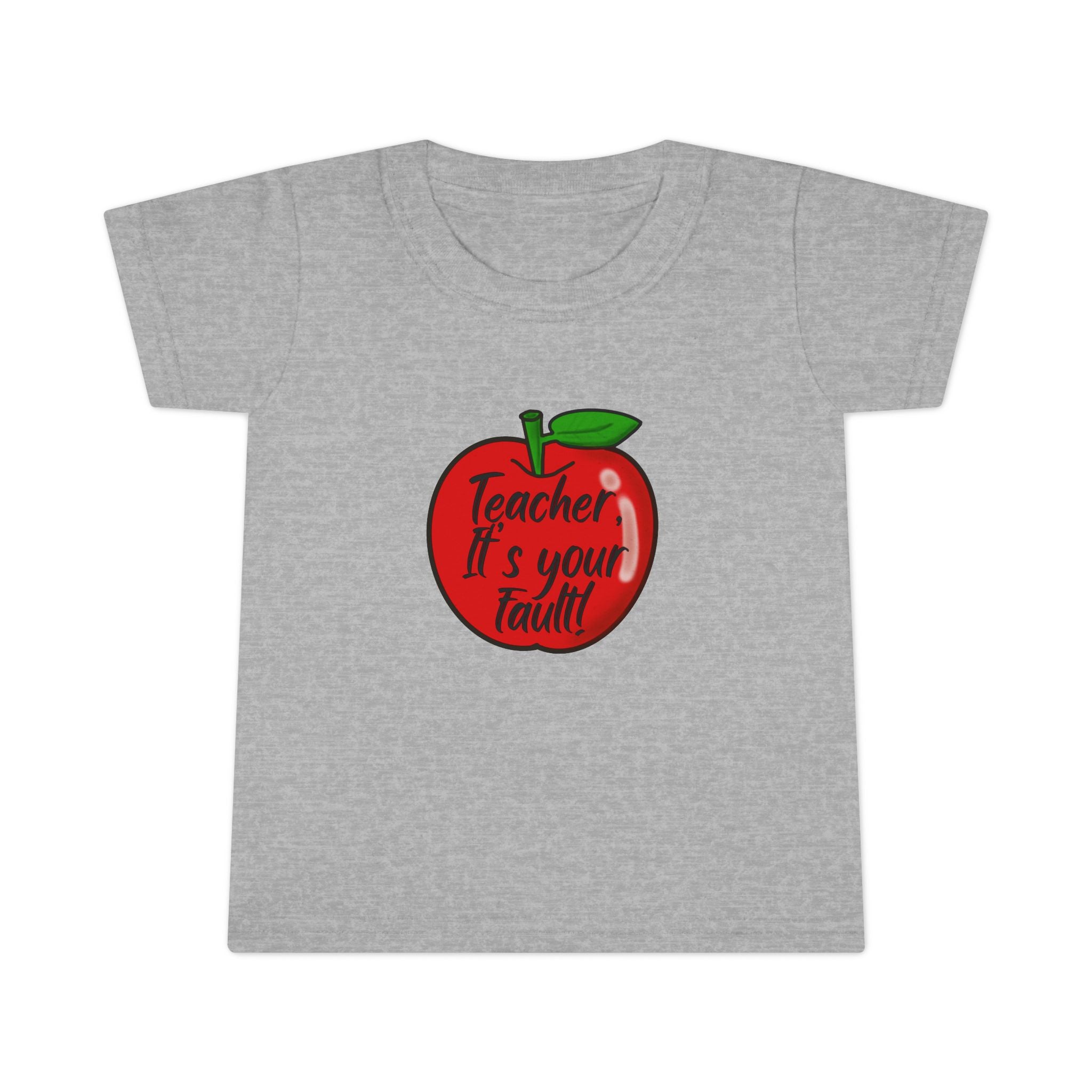 TEACHER, IT'S ALL YOUR FAULT