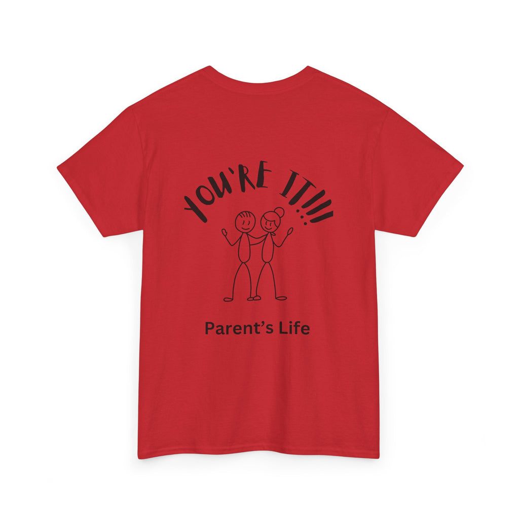 TAG, YOU'RE IT (PARENTS)