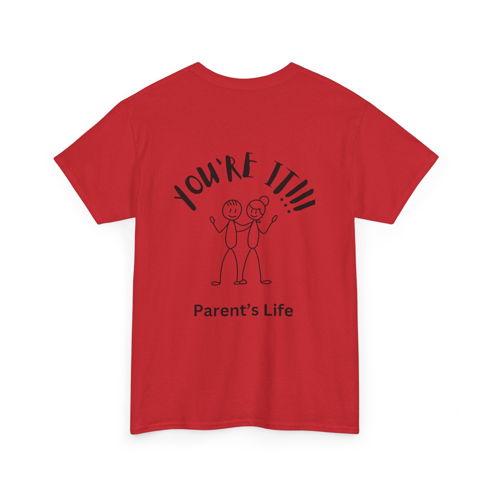 TAG, YOU'RE IT (PARENTS)